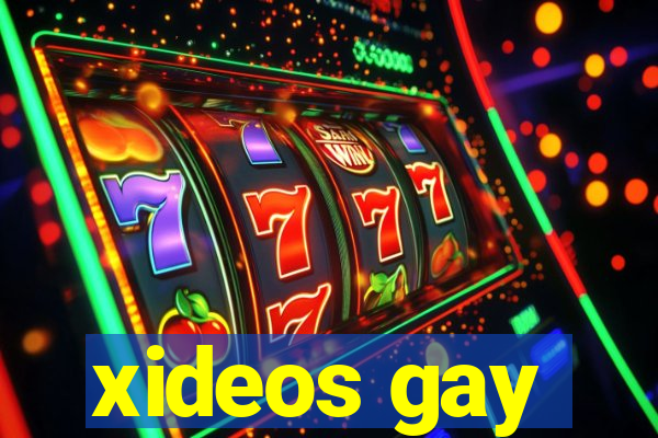 xideos gay